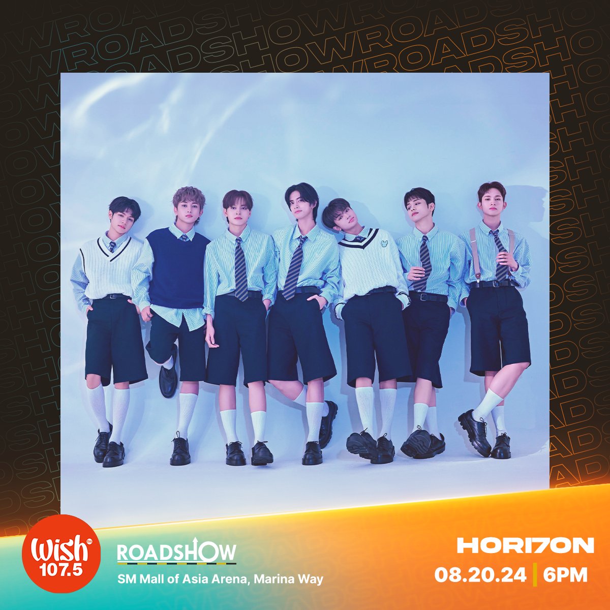 Don't miss the Roadshow return of singer-songwriter <a href="/ferntan_/">Fern.</a> and South Korea-based boy group <a href="/HORI7ONofficial/">HORI7ONofficial</a>!

The Wish Bus will head to SM Mall of Asia Arena at Marina Way.