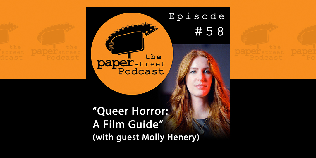 This week on The PAPER STREET Podcast, we chat w/ "The Blogging Banshee" Molly Henerey, a film critic, entertainment writer, &amp; co-author of the comprehensive new book 'Queer Horror: A Film Guide' (available now to pre-order!)! You can find the episode via linktr.ee/paperstreetpod…