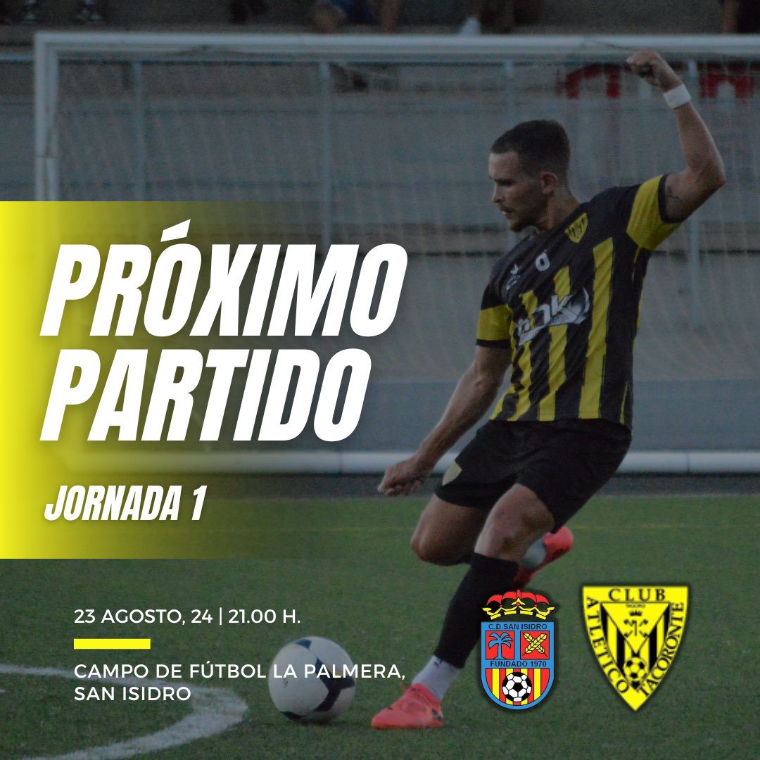 atltacoronte's tweet photo. 🟡 #JORNADA1

¡Comienza la Liga! Los de Aythamy inician la temporada 24/25 con un primer partido fuera de casa. 

🏟️ Campo de Fútbol La Palmera, San Isidro.
🆚 C. D. Raqui San Isidro.
🗓️ 23 de agosto, 2024.
🕘 21:00. 

📲#VamosAvispones🐝
#AtléticoTacoronte #RegionalPreferente https://t.co/72aKJPzHqn