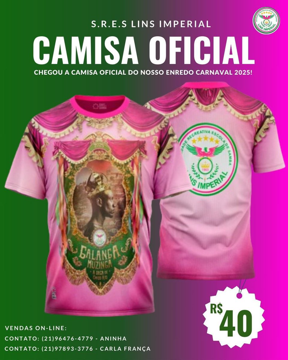 linsimperial's tweet photo. A espera acabou! Já estão disponíveis para venda as camisas do enredo 2025.

Entre em contato pelo whatsapp e adquira a sua!
📲21 96476-4779 / 21 97893-3776

#Lins #Linsimperial #Carnaval25 #ChicoRei https://t.co/AXdF7uz7eL