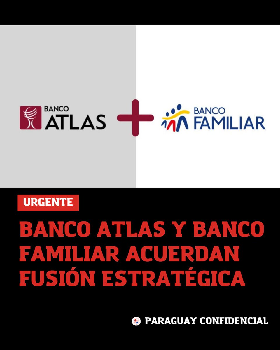pyconfidencial's tweet photo. #URGENTE | Banco Atlas y Banco Familiar consolidarán sus operaciones, buscando una posición de liderazgo mediante una integración estratégica, con lo que dará pie a la creación de un nuevo banco (Banco Atlas Familiar), según anunciaron en un comunicado. https://t.co/DhLS3lE8O1