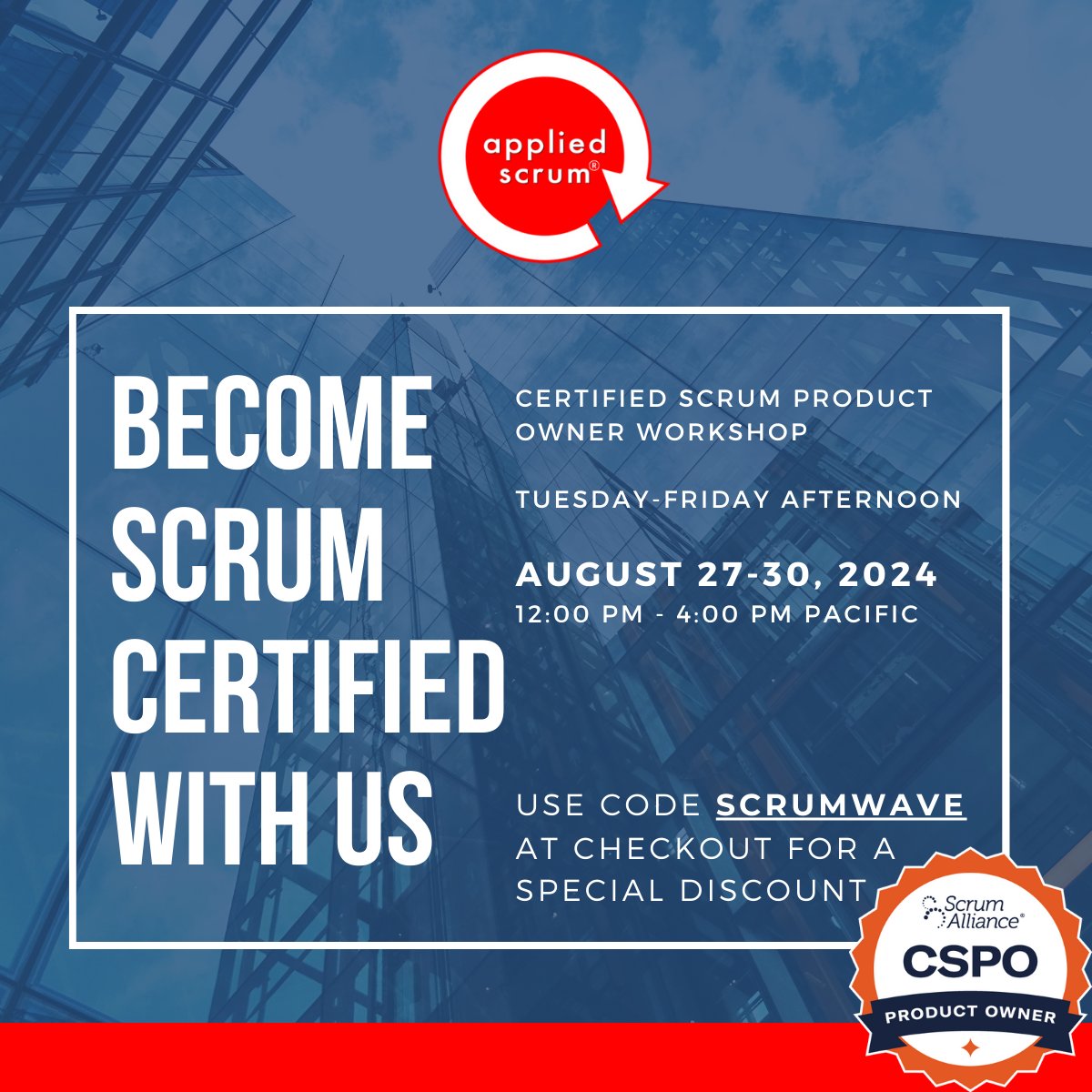 Just one week left to register! Become a Scrum Alliance Certified Scrum Product Owner for just $393!!