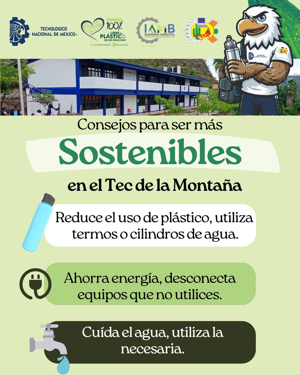 ✅Únete a la campaña 100% libre de plástico de un sólo uso.
✅ Ahorra energía
✅ Cuida el agua 
#TecNMCercaDeTi 
#SomosTecNM 
#tecnmmontaña