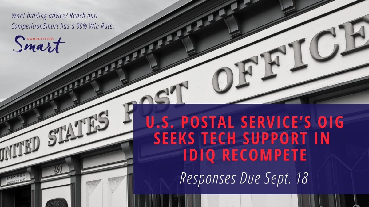 The USPS Office of Inspector General is seeking tech support services in an #IDIQ contract.💼Deadline to submit proposals is Sept. 18. Happy bidding!

#GovTech #USPS #GovernmentContracting

sam.gov/opp/29a9876c5f…
