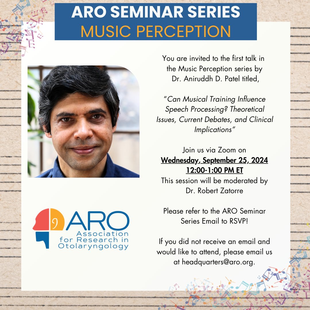 ARO (@aromwm) on Twitter photo Join us as we kick off a NEW Seminar Series on Music Perception featuring Dr. Aniruddh D. Patel on September 25th at 12 PM ET! For more details, check your email or contact us at headquarters@aro.org to receive the registration link. #ARO #AROSeminarSeries #MusicPerception Join us as we kick off a NEW Seminar Series on Music Perception featuring Dr. Aniruddh D. Patel on September 25th at 12 PM ET! For more details, check your email or contact us at headquarters@aro.org to receive the registration link. #ARO #AROSeminarSeries #MusicPerception