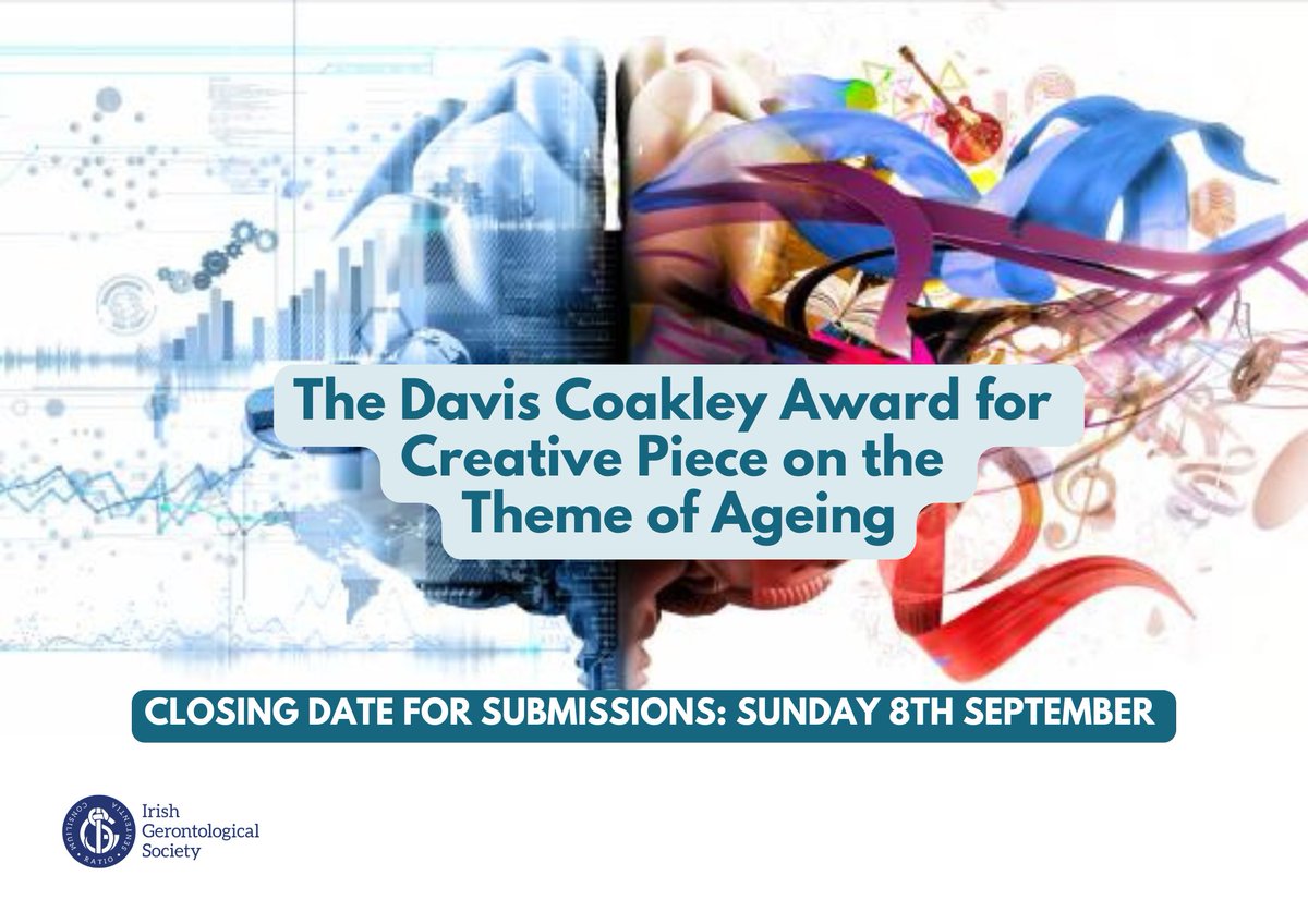 Irish Gerontological Society (@irishgerontsoc) on Twitter photo Davis Coakley Award 2024 *Final date for submissions 8th of September* We encourage members to submit their pieces through any medium – prose, poem, sculpture, artwork and extending this year to include photography pieces. Apply via daviscoakleymedal@irishgerontology.com Davis Coakley Award 2024 *Final date for submissions 8th of September* We encourage members to submit their pieces through any medium – prose, poem, sculpture, artwork and extending this year to include photography pieces. Apply via daviscoakleymedal@irishgerontology.com
