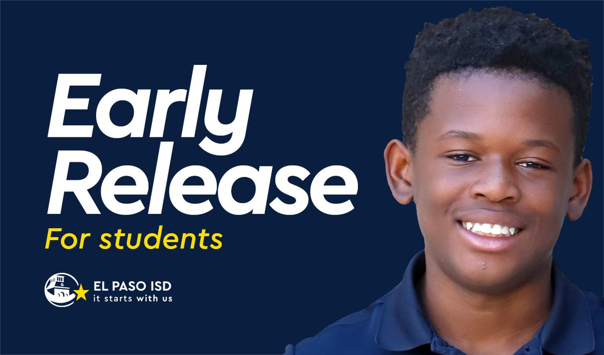 El Paso ISD students will have early release Wednesday, Aug. 21. Please plan ahead for student pick-ups. Transportation and meal schedules will be adjusted accordingly. 

Find the early release schedule here ➡️ bit.ly/24-25AcademicY…

#ItStartsWithUs