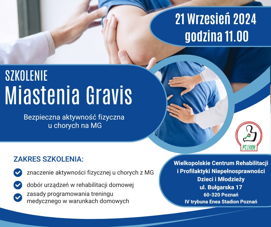 PTChNM1's tweet photo. Zapraszamy do udziału w wydarzeniu organizowanym przez Polskie Towarzystwo Chorób Nerwowo Mięśniowych pt. :

 „Bezpieczna aktywność fizyczna u chorych na Miastenia Gravis”

Szczegóły :
https://t.co/tKBcPe2BUP
#chorobyrzadkie #miasteniagravis https://t.co/OBKFS9yjcc