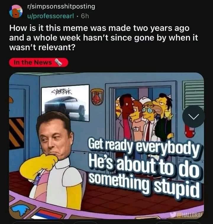 “Let’s take LiDAR off self-driving cars. It’s too expensive and it’ll be fine.”😂🔥

“ let’s spend our money testing 50 year-old rocket tech, and ignore the human life-support module, because NASA won’t pull our contracts or anything.”😂