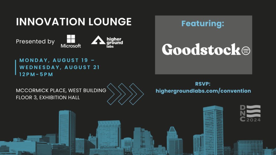 Exciting news! 🎉 Goodstock &amp; Co will be at the Democratic National Convention in Chicago tomorrow, August 20, from 12:00 PM to 5:00 PM at the Innovation Lounge, McCormick Place. Stop by to see our latest innovations for your campaign or organization! #DemConvention