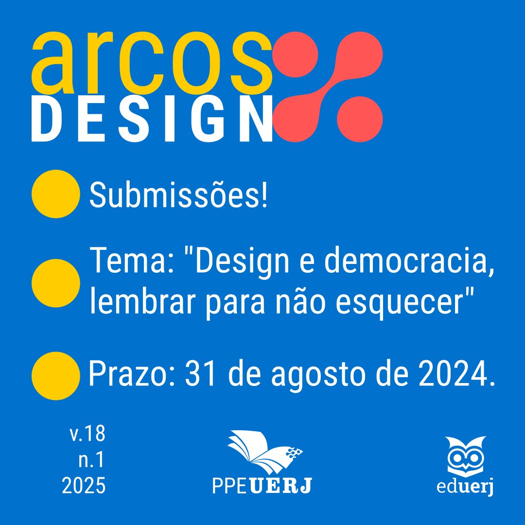ppeuerj's tweet image. A revista Arcos Design está com chamada aberta para envio de artigos!  e-publicacoes.uerj.br/arcosdesign 🟡🔴 #uerj #eduerj #ppeuerj #universidade #faculdade #design #faculdadededesign #pósgraduaçãodesign #desenhoindustrial #democracia #golpe #golpemilitar #ditadura #ditaduramilitar