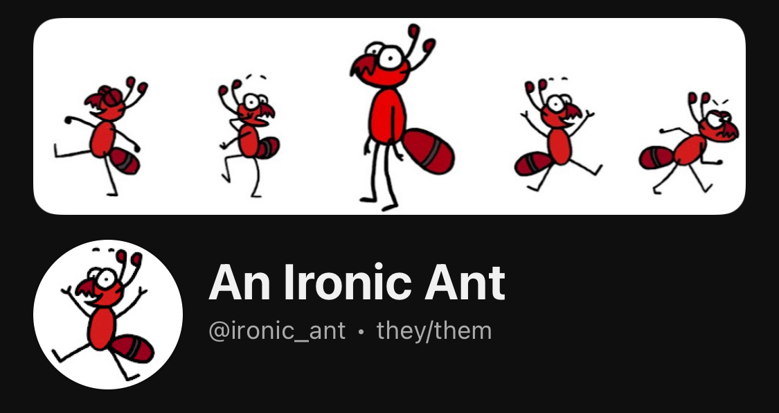 An Ironic Ant 🐜 (@Ironic_Ant) / Posts / X