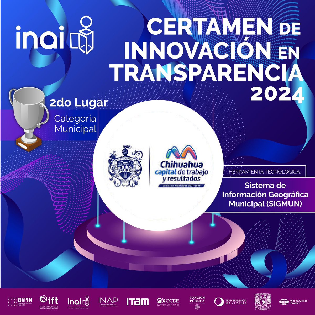 📌También felicitamos a <a href="/chihuahuampio/">Gobierno Municipal Chihuahua</a> por haber ganado el 🥈 lugar en la Categoría #Municipal del Certamen de Innovación en Transparencia 2024 🏆

📲Su herramienta tecnológica: “Sistema de Información Geográfica Municipal (SIGMUN)”

📣Nos vemos en la #ceremoniadepremiación