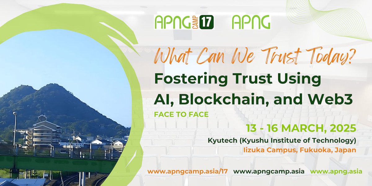 APNG_Asia's tweet image. Announcing 17th APNG Camp

What Can We Trust Today?
Fostering Trust Using AI, Blockchain, and Web3

13 - 16 MARCH, 2025
Kyutech, Iizuka Campus, Fukuoka, Japan

apngcamp.asia/17
apngcamp.asia
apng.asia

#InternetCommunity
#TrustInDigitalAge
#APNGCamp