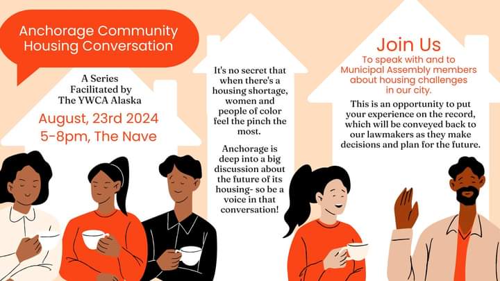 This Friday, a community conversation about housing challenges in Anchorage.