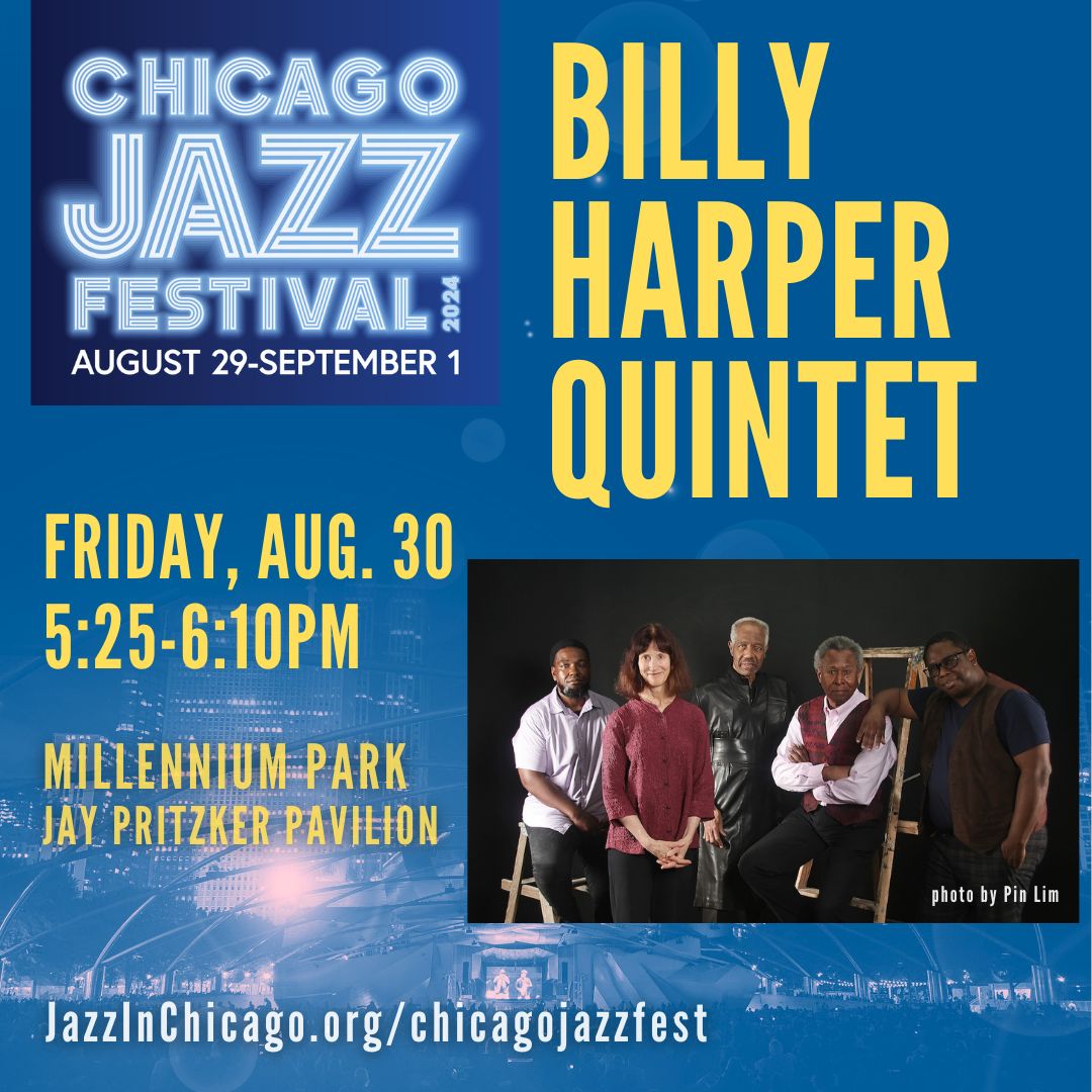 jazzinstitute's tweet photo. 2024 Chicago Jazz Festival
Billy Harper Quintet
8/30 | 5:25pm-6:10pm
@Millennium_Park
@ChiJazzFest is programmed by the JIC and Jazz Festival Committee and produced by @ChicagoDCASE.
More: https://t.co/sOu94XTGbc
#JazzinChicago https://t.co/4ZYzX8wxcd