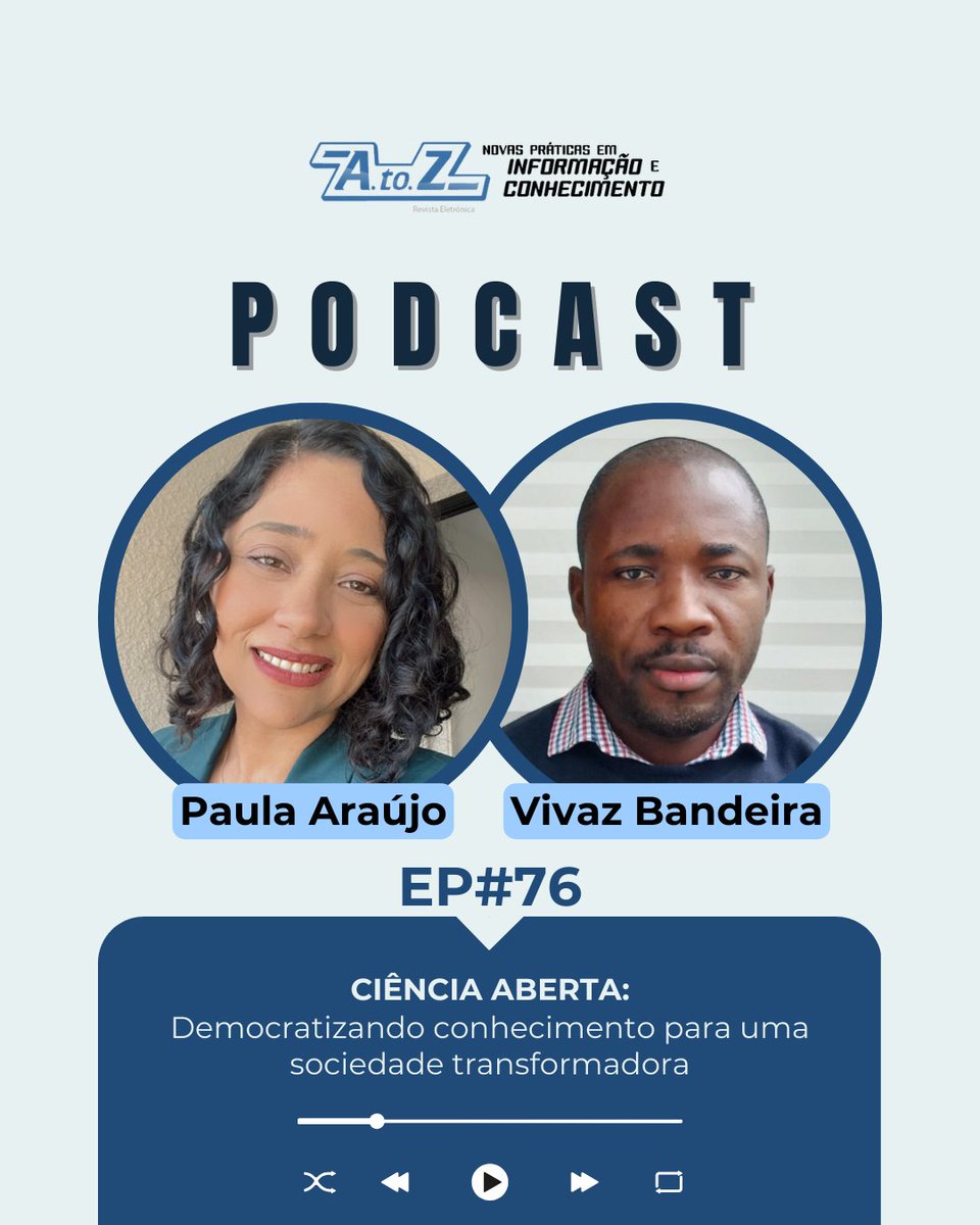 RevistaAtoZ's tweet photo. 🎙 Novo episódio do Podcast AtoZ! #EP76 🌍
Paula Araújo e Vivaz Bandeira debatem a Ciência Aberta e sua importância na democratização do conhecimento.
Disponível no YouTube e nas principais plataformas! #CiênciaAberta #GestãoDaInformação #UFPR #PPGGI https://t.co/HzuzFp07PM