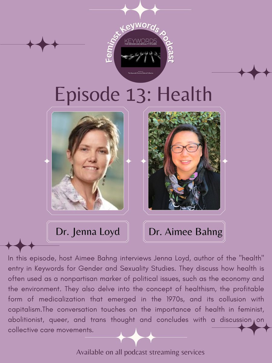 FeministKeyword's tweet image. In this episode, host Aimee Bahng interviews Jenna Lloyd, author of the "health" entry in Keywords for Gender and Sexuality Studies. They discuss how health is often used as a nonpartisan marker of political issues, such as the economy and the environment. @bahngerama