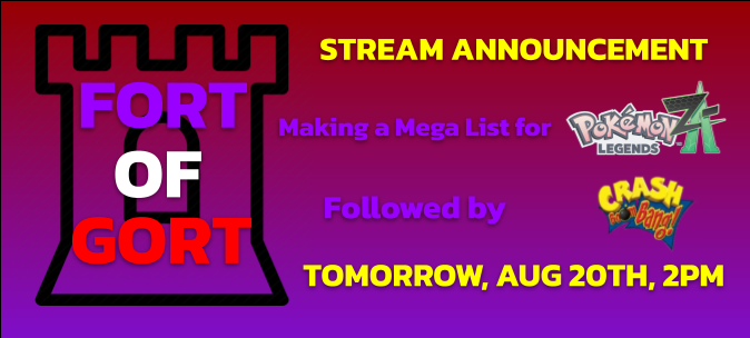 FortofGort's tweet photo. psst...hey...stream tomorrow https://t.co/xAwAK9Yyp6