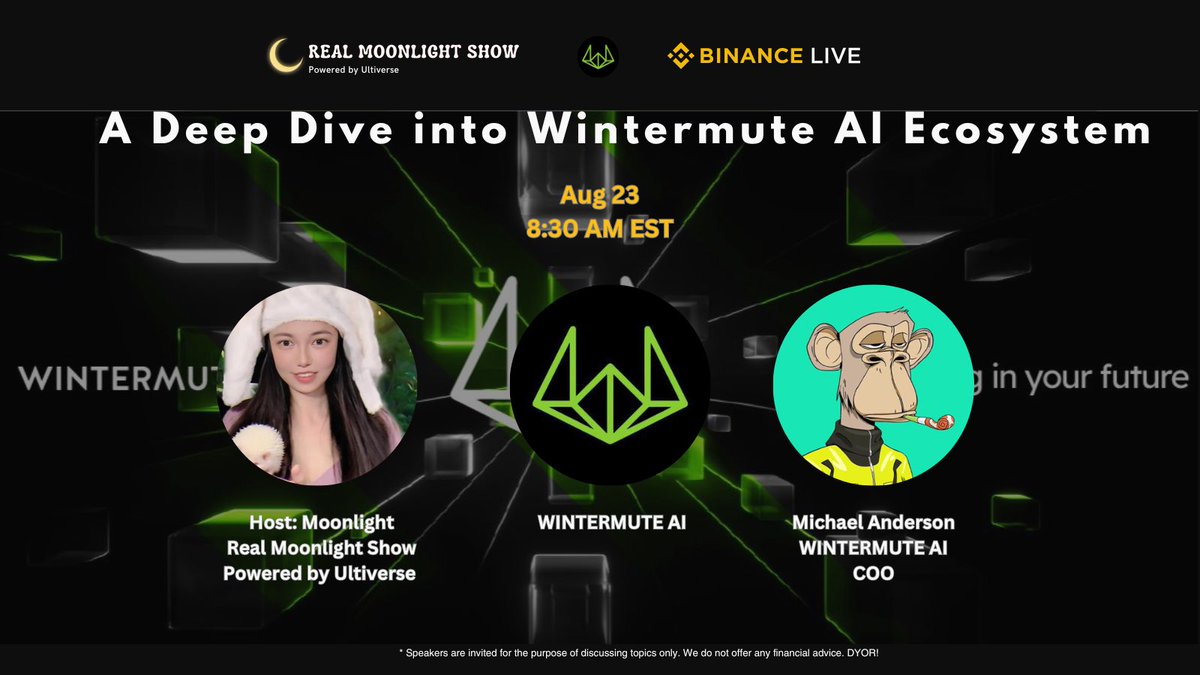 RealMoonLabs✨ (@realmoonlabs) on Twitter photo 🎙️A Deep Dive into Wintermute AI Ecosystem
🎁 Airdrops during AMA
📅 Aug 23
🕒 8:30 AM EST
🌟 Speaker
Michael Anderson, <a href="/wintermute_t/">Wintermute</a> AI, COO
🌟 Host
<a href="/Moon1ightSt/">Moonlight🌙月光 🧩 $BARD</a>, <a href="/RealMoonLabs/">To The Moon✨🌙</a> Powered by <a href="/UltiverseDAO/">Ultiverse</a>
Join us on #Binance Live: binance.com/en/live/video?… 🎙️A Deep Dive into Wintermute AI Ecosystem
🎁 Airdrops during AMA
📅 Aug 23
🕒 8:30 AM EST
🌟 Speaker
Michael Anderson, <a href="/wintermute_t/">Wintermute</a> AI, COO
🌟 Host
<a href="/Moon1ightSt/">Moonlight🌙月光 🧩 $BARD</a>, <a href="/RealMoonLabs/">To The Moon✨🌙</a> Powered by <a href="/UltiverseDAO/">Ultiverse</a>
Join us on #Binance Live: binance.com/en/live/video?…