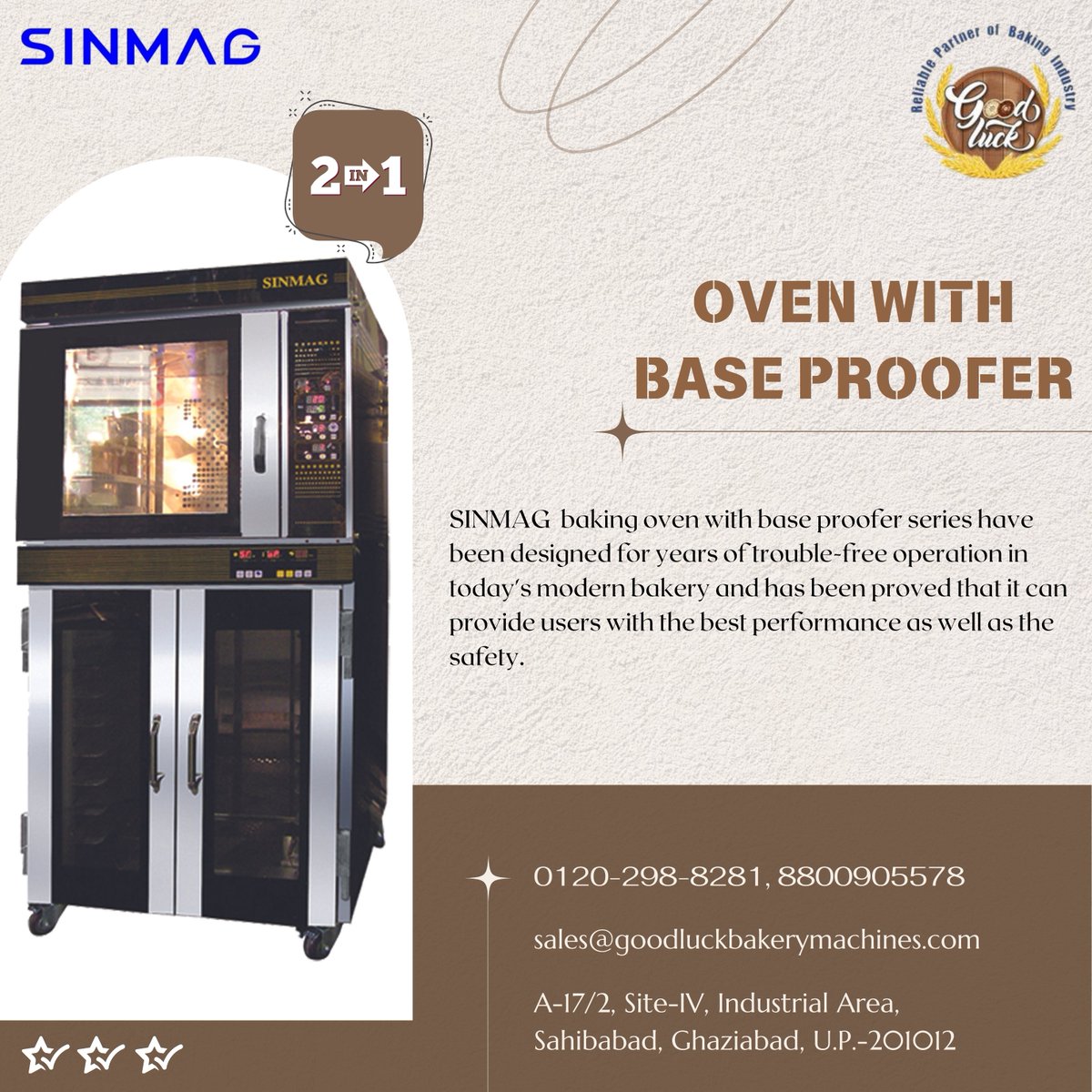 goodluck_bakery's tweet image. 🔥☑ SINMAG (since-1983)- OVEN WITH BASE PROOFER🔥☑🔝
Features:
•Ovens available separately.
•Base proofer uses electrical heater and control circuit to generate constant temperature and humidity atmosphere for fermentation.
#oven
#proofer
#bakerymachines
📞: +91 8800905578.