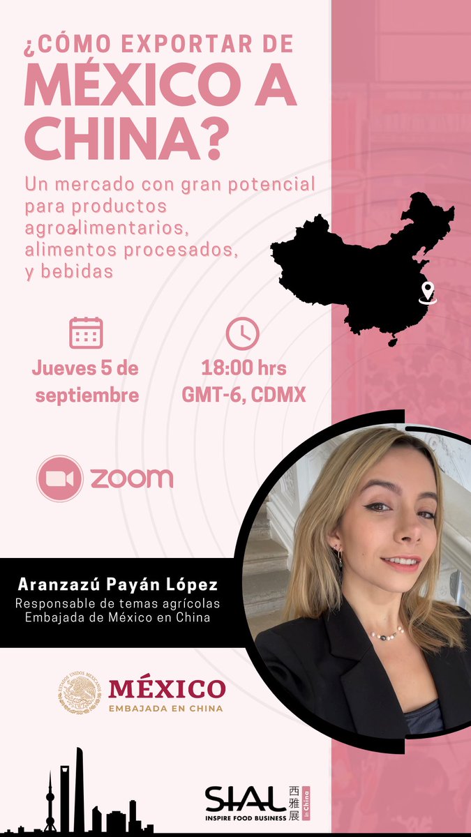 AranzaPayan's tweet photo. El próximo 5 de septiembre a las 6:00pm, tiempo de México, estaré platicando sobre cómo exportar alimentos y bebidas de México a China y cómo la Embajada mexicana puede apoyar en este proceso. Es invitación abierta, solo se necesita registro previo para el Zoom. 🇲🇽🇨🇳 https://t.co/jFas4UjrkX