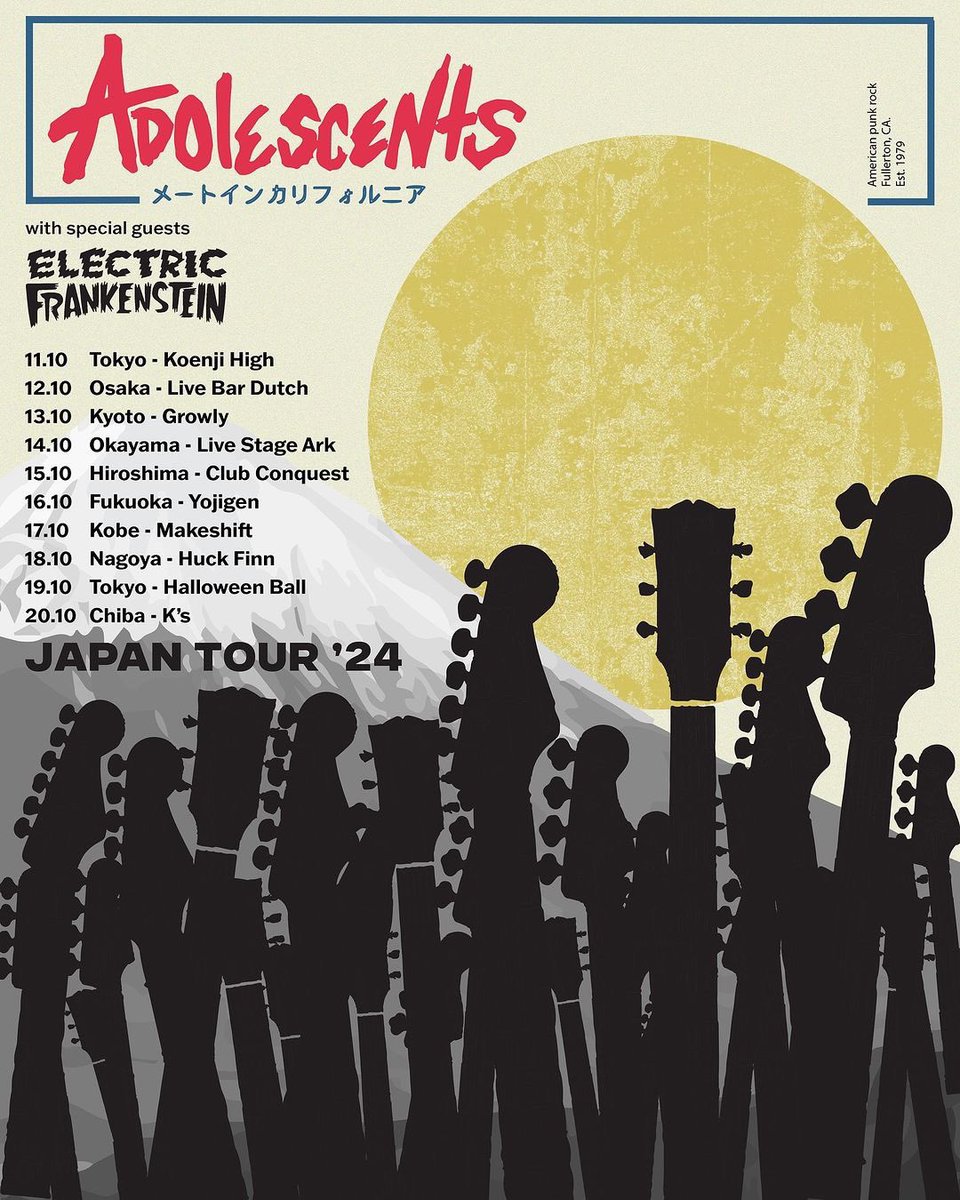 We’re going to Japan with <a href="/TheAdolescents/">The Adolescents</a> in October!! 

October 
11-Tokyo-Koenji high
12-Osaka-Live bar Dutch
13-Kyoto-Growly
14-Okayama-Live stage Ark
15-Hiroshima- Club Conquest
16-Fukuoka-yojigen
17-Kobe-Makeshift 
18-Nagoya-Huck Finn
19-Tokyo-Halloween Ball
20-Chiba-K’s