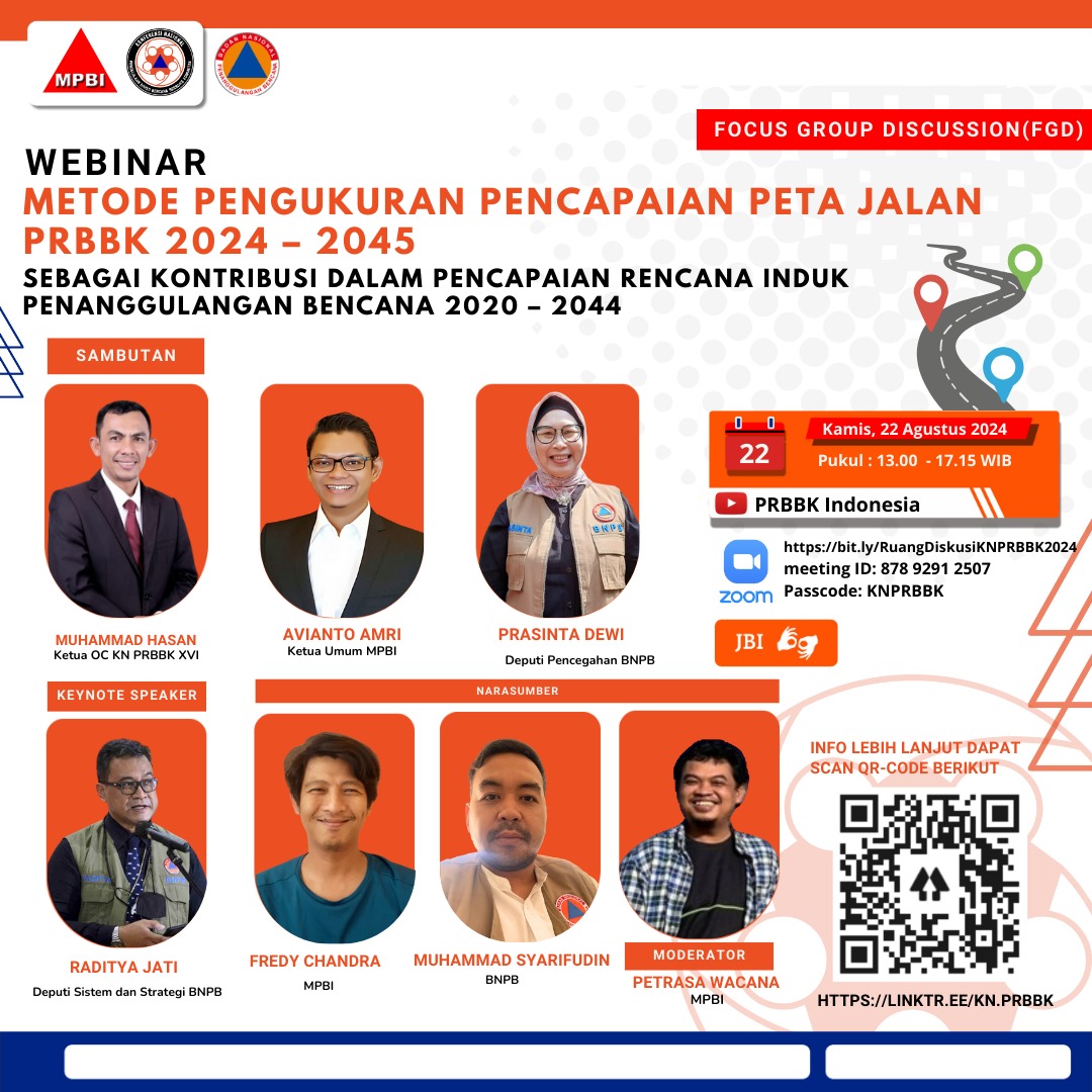 PRBBKIndonesia's tweet photo. [U N D A N G A N  W E B I N A R]

DISKUSI TERFOKUS/FGD
“Metode Pengukuran Pencapaian Peta Jalan PRBBK 2024 – 2045 sebagai Kontribusi Dalam Pencapaian Rencana Induk Penanggulangan Bencana 2020 – 2044”

🗓 Kamis, 22 Agustus 2024
⏱ 13.00 WIB –  17.15 WIB https://t.co/BeNohwNqgl