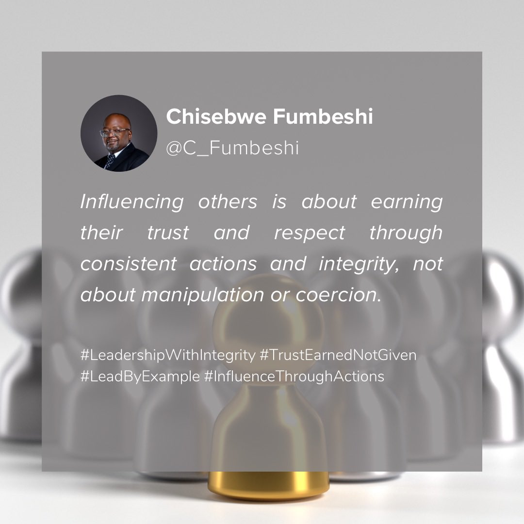 Influencing others is about earning their trust and respect through consistent actions and integrity, not about manipulation or coercion.

#LeadershipWithIntegrity #TrustEarnedNotGiven #LeadByExample #InfluenceThroughActions