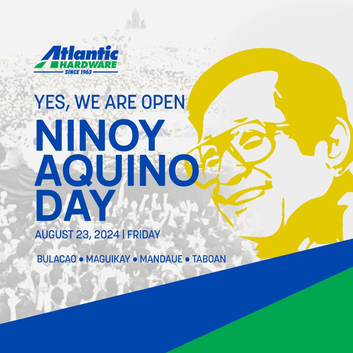 Atlantic Hardware will be open on NINOY
AQUINO DAY this August 23!🇵🇭

On this day in 1960, "Noynoy" Aquino III, the fifteenth president of the Philippines, was born.

Lets celebrate this day to dedicate his love to our nation.💙

#atlantichardware #cebuhardware #ninoyaquinoday