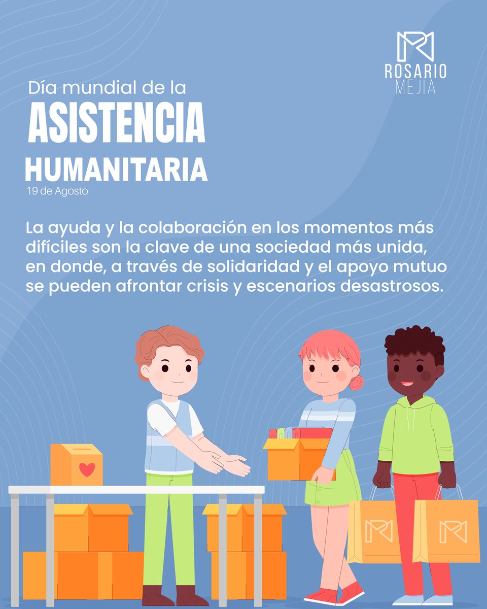 RosarioMejiaAya's tweet photo. 🧍🏻‍♀️🤝 La solidaridad no tiene fronteras. En este Día Mundial de la #AsistenciaHumanitaria, reconozcamos la generosidad y el compromiso de quienes hacen posible la esperanza en tiempos difíciles. 🙌

#SolidaridadHumanitaria #CompromisoGlobal https://t.co/0GX8numfDp