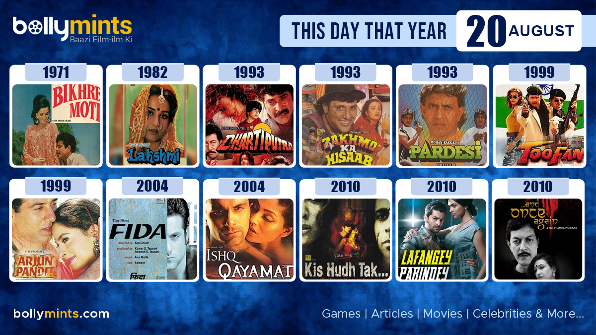 BollyMints's tweet photo. Here are the few #BollywoodMovies released on this day. Stay tuned at https://t.co/ohKmuyq9N0 for #updates #ThisDayThatYear #20August #BikhreMoti #Lakshmi #Dhartiputra #ZakhmoKaHisaab #Pardesi #AayaToofan #ArjunPandit #Fida #IshqQayamat #KisHudhTak #LafangeyParindey #AndOnceAgain https://t.co/ZWzHa3ZA90