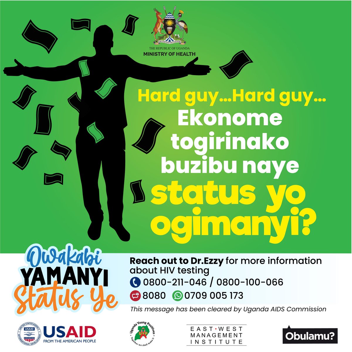 ObulamuUganda's tweet photo. Don't be a "hard guy" who is soft on his health.
Knowing your #HIV status is not a lakizaale…it’s a necessity. Get tested.
For any information about HIV, talk to Dr Ezzy;
☎️ 0800-211-046 / 0800-100-066
📥 8080
WhatsApp: 0709005173
#ObulamuSsiZaala
#ObulamuUg
#TimeUpHIV https://t.co/VZa7TGf00N