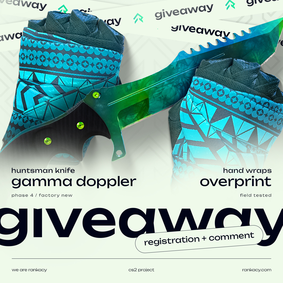 rankacy (@rankacy) on Twitter photo ❗GIVEAWAY❗
As a thank you for all the interest you've shown in the launch of our new app, we've prepared a giveaway on our website, rankacy.com, worth €850!
it's a stylish combo of a Huntsman Knife Gamma Doppler & Hand Wraps Overprint that all your gaming buddies ❗GIVEAWAY❗
As a thank you for all the interest you've shown in the launch of our new app, we've prepared a giveaway on our website, rankacy.com, worth €850!
it's a stylish combo of a Huntsman Knife Gamma Doppler & Hand Wraps Overprint that all your gaming buddies