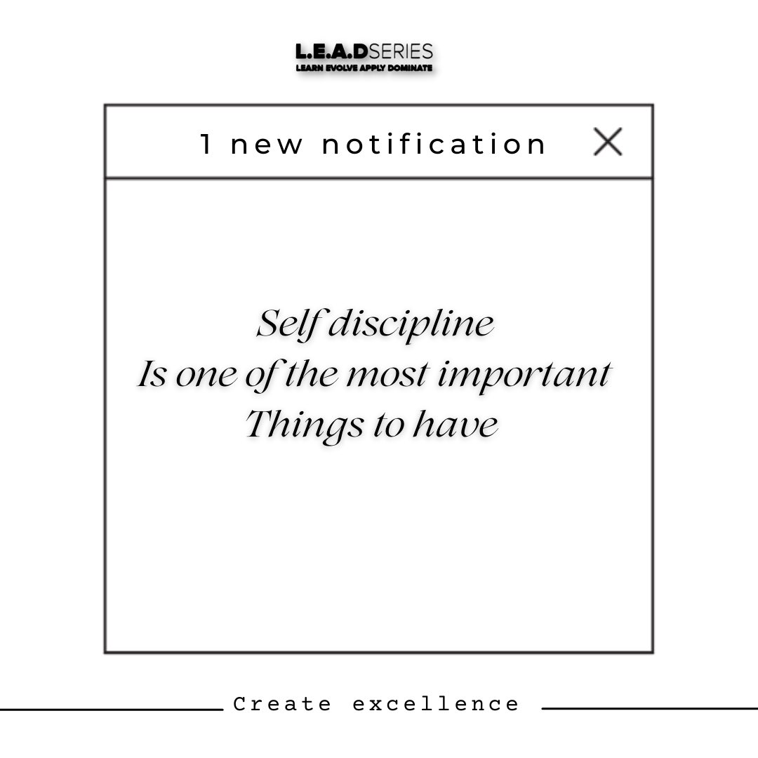 leadseries100's tweet photo. Self Discipline #Leadseries100 https://t.co/AYv7AgteiP