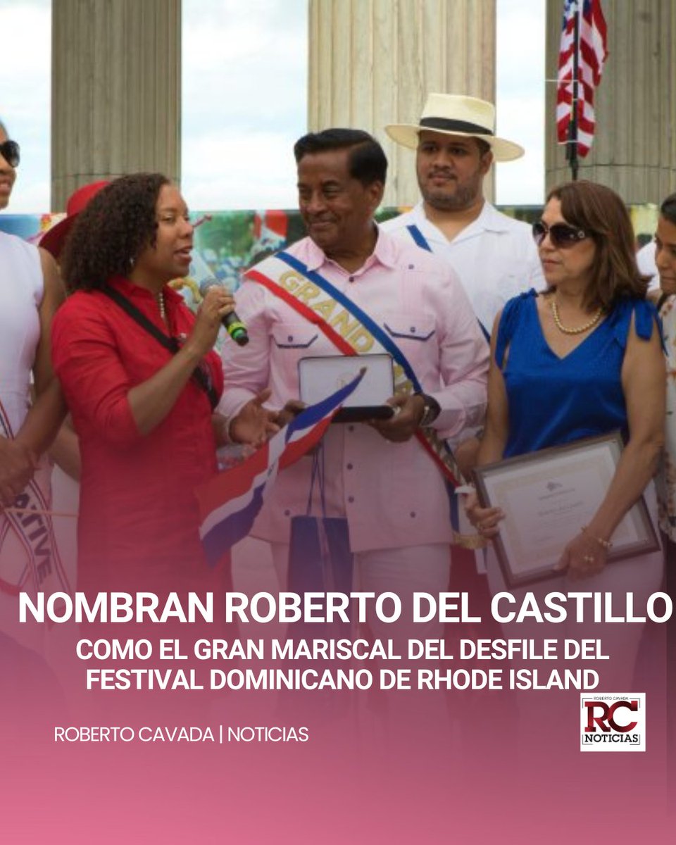 rcavada's tweet photo. #RCNoticias|Nombran a Roberto del Castillo como el Gran Mariscal del desfile del Festival Dominicano de Rhode Island
🔗https://t.co/PRmOnCYD2I
#RobertoCavada #RCNoticias #robertodelcastillo #granmariscal https://t.co/MhysqvJi4x