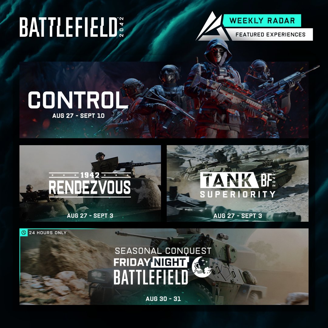 Recuperad el control en el evento Directriz Arkangel  📅 del 27 de agosto al 10 de septiembre. Echad un vistazo a los modos destacados de esta semana de #Battlefield 2042 👇

📡 Control
🪖 BF1942 Rendezvous
💥 BF2042 Superioridad de tanques
🚩 #FNB - Conquista estacional