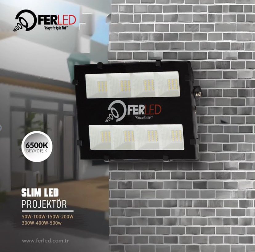 Slim Led Projektör
50w-100w-150w-200w-300w-400w-500w
6500K Beyaz Işık Rengi

ferled.com.tr
