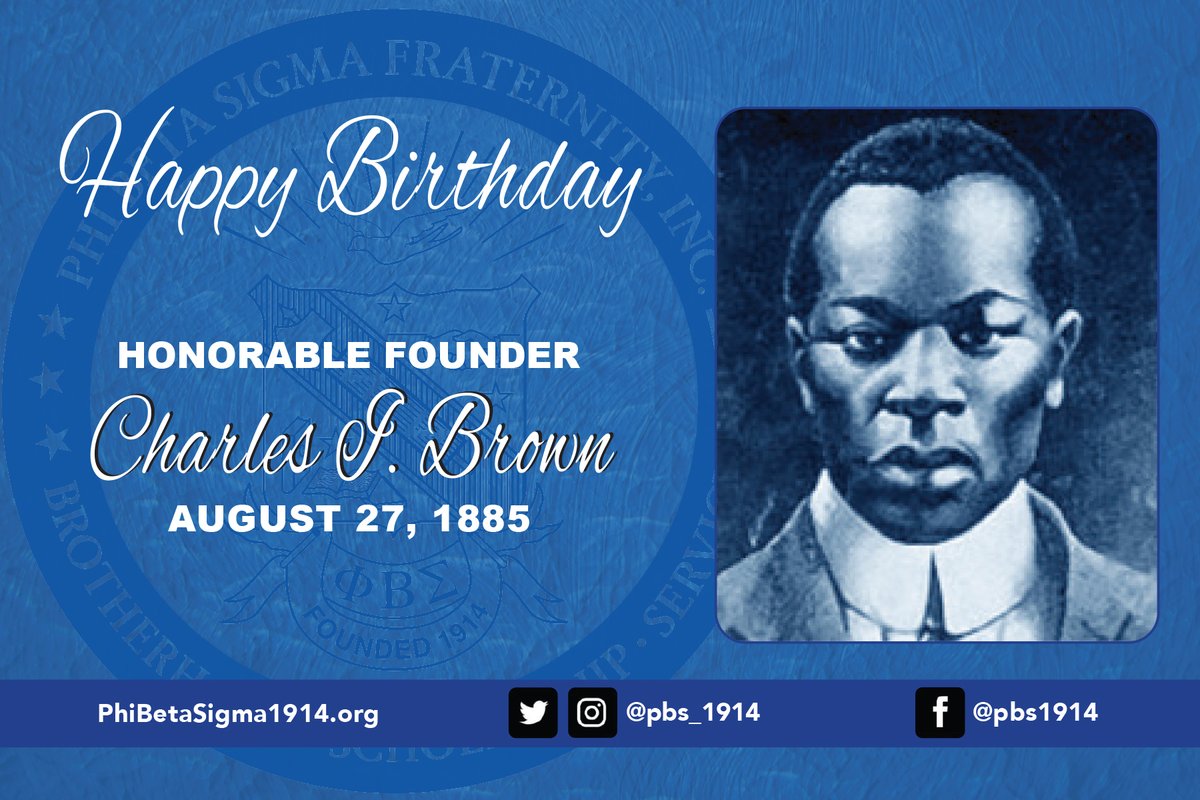 Happy Birthday to Honorable Founder Charles I. Brown! 

#pbs1914 #Sigma110