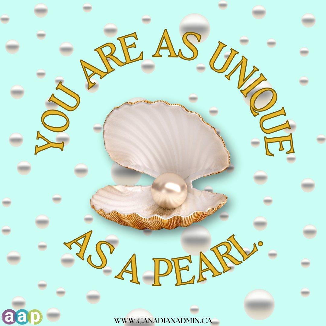 You are as unique as a pearl. 💎

🌐canadianadmin.ca

#motivationalquotes #NationalCoordinator #SocialMediaAAP #SocialMediaMarketing #AAP #CCAP #Canadianadmin #learngrowthrive #motivational #dailyquotes #tuesdaymotivation