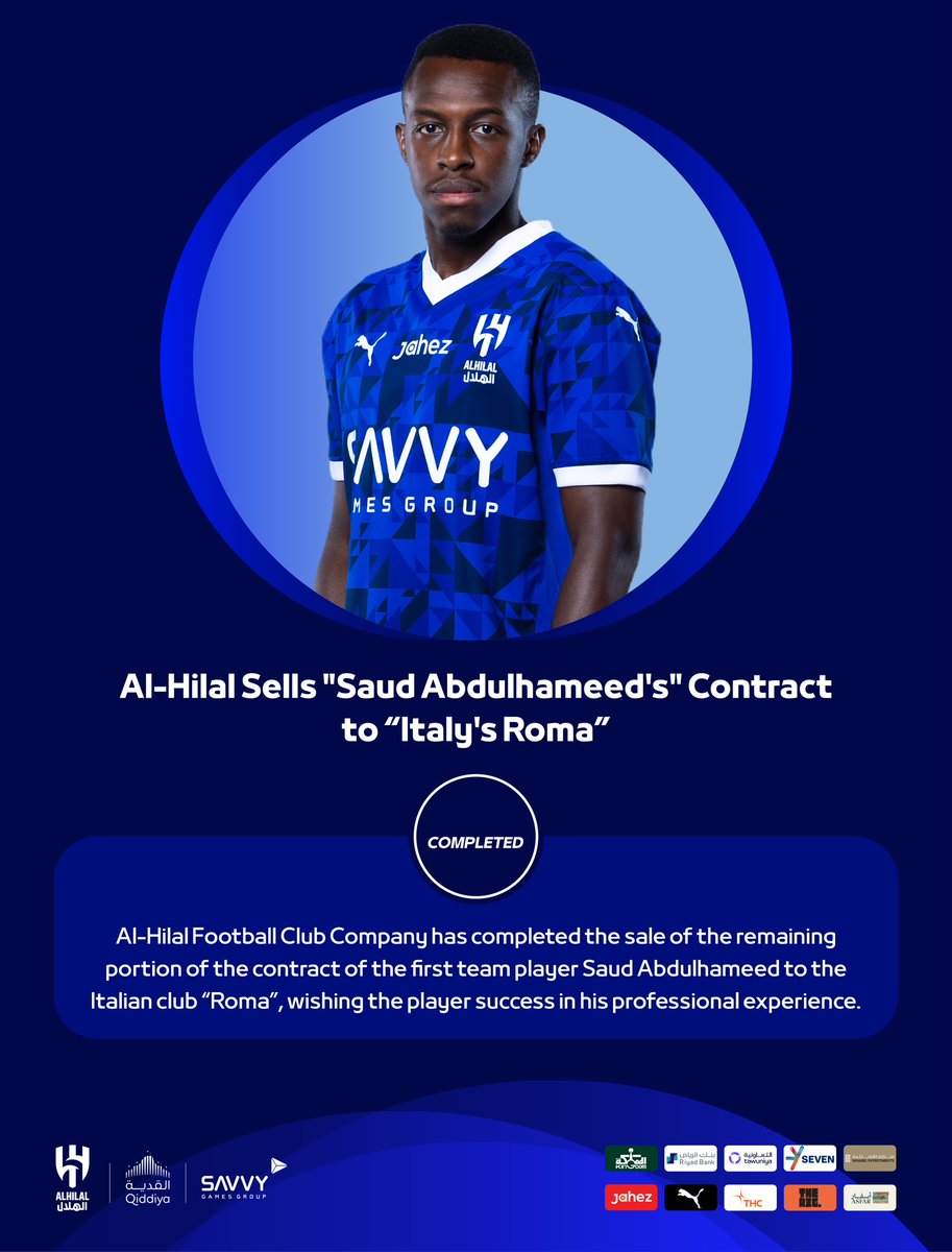 Alhilal_EN's tweet photo. 📄#AlHilal Sells "Saud Abdulhameed's" Contract to "Italy's Roma" https://t.co/0j5yjiRzUu