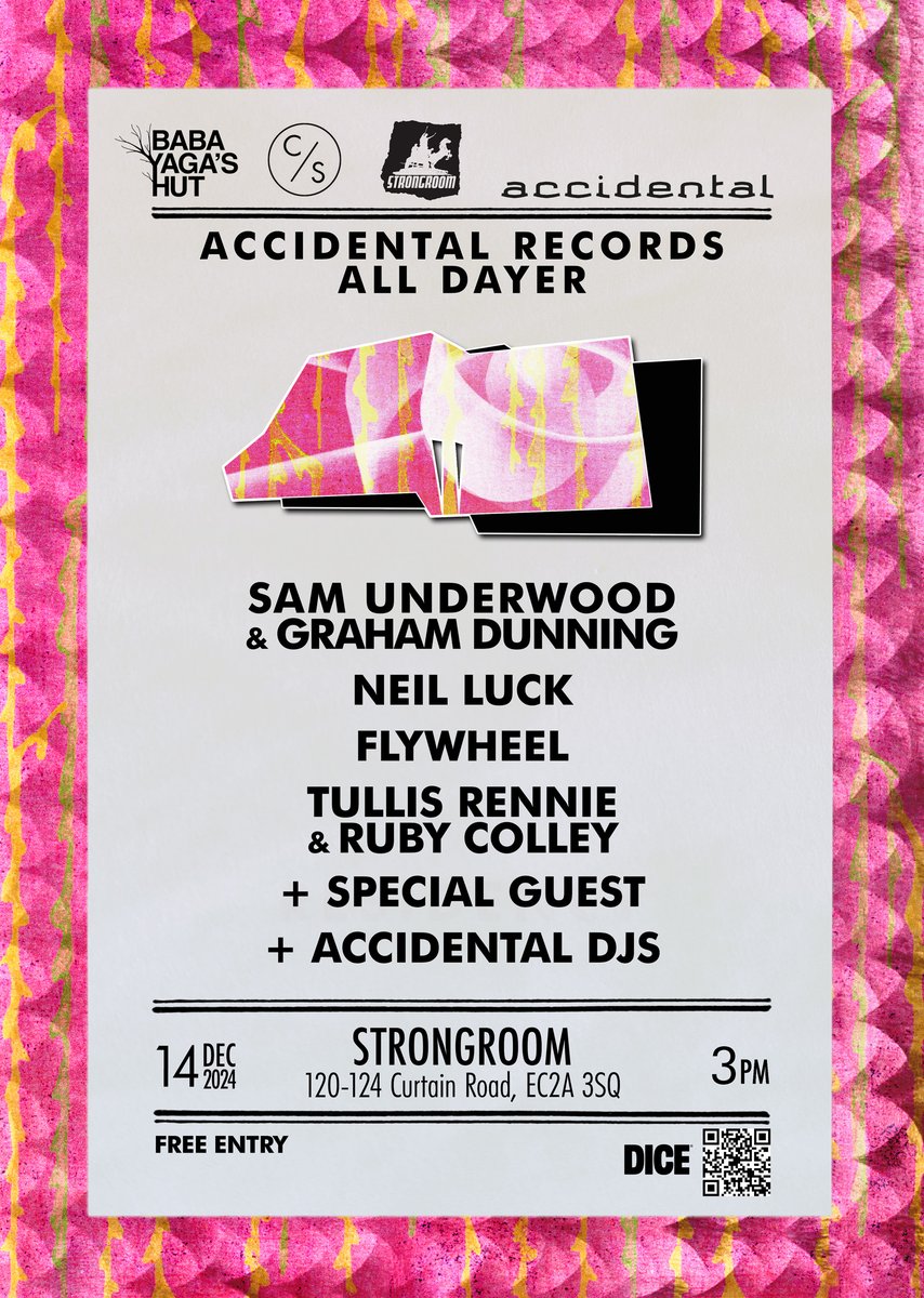 NEW SHOW: Dec 14th - <a href="/StrongroomBar/">Strongroom Bar</a>
<a href="/accidentallabel/">Accidental Records</a>  All Dayer - FREE ENTRY
Graham Dunning &amp; Sam Underwood, Neil Luck, Flywheel, Tullis Rennie &amp; Ruby Colley &amp; Accidental DJ's.
AND a special guest TBA in October!
3:00 - 11:00. Sign up for free tickets

dice.fm/event/dklwg6-a…