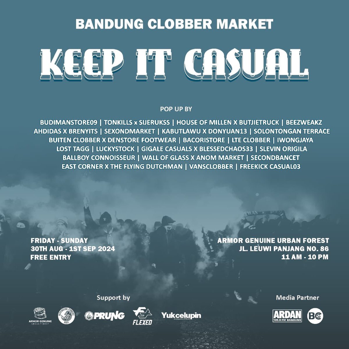 Lads and lasses!
Get ready for an Unforgettable weekend at Bandung Clobber Market Vol 4 "Keep it Casual" at Armor Genuine Urban Forest !

More than 20 currated seller with authentic product new and preloved, music performance, special Jersey release, and many more. Lets gow!✨