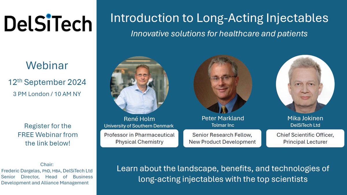 <a href="/DelSiTech/">DelSiTech</a> is hosting a webinar on the long-acting injectable landscape. Prof. René Holm of the University of Southern Denmark, Dr. Peter Markland of Tolmar Pharmaceuticals, and Dr. Jokinen Mika will provide their unique perspectives. 
Register free here: lnkd.in/e8dqSNu7