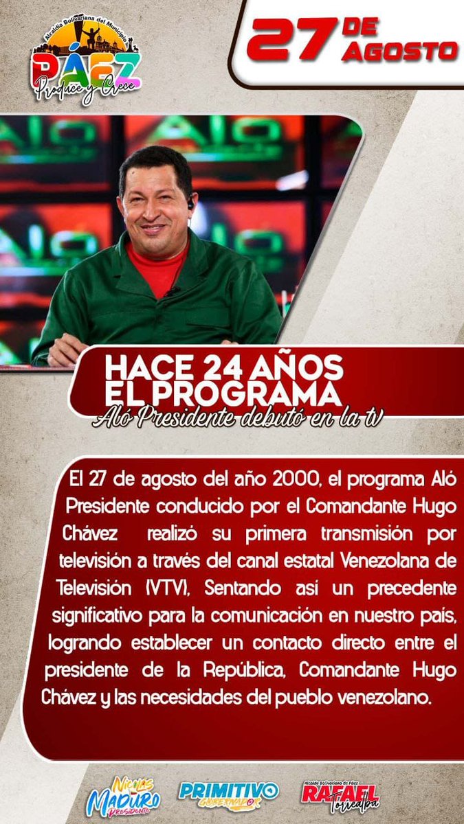 #27AGO En el año 2000, el programa Aló Presidente conducido por el Comandante Hugo Chávez realizó su primera transmisión por televisión a través del canal estatal Venezolana de Televisión (VTV).