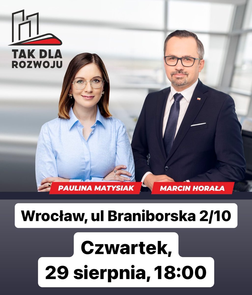 ‼️Już za dwa dni spotkanie z naszymi współprzewodniczącymi <a href="/PolaMatysiak/">Paulina Matysiak 🇵🇱</a>  i <a href="/mhorala/">Marcin Horała</a> we Wrocławiu ‼️

📣 Czwartek, 29 sierpnia, 18:00
📣 Wrocław, ul. Braniborska 2/10

#TakDlaRozwoju #TakDlaCPK