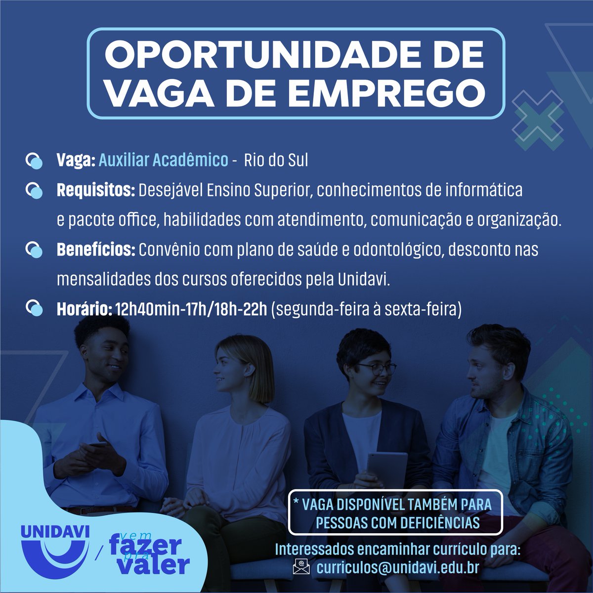 unidavi's tweet photo. Oportunidade de Emprego na Unidavi 📢

Vaga: Auxiliar Acadêmico - Campus Rio do Sul

📧 Interessados encaminhar currículo para: curriculos@unidavi.edu.br

♿ Vaga disponível também para pessoas com deficiência! https://t.co/COXswGi9Hs