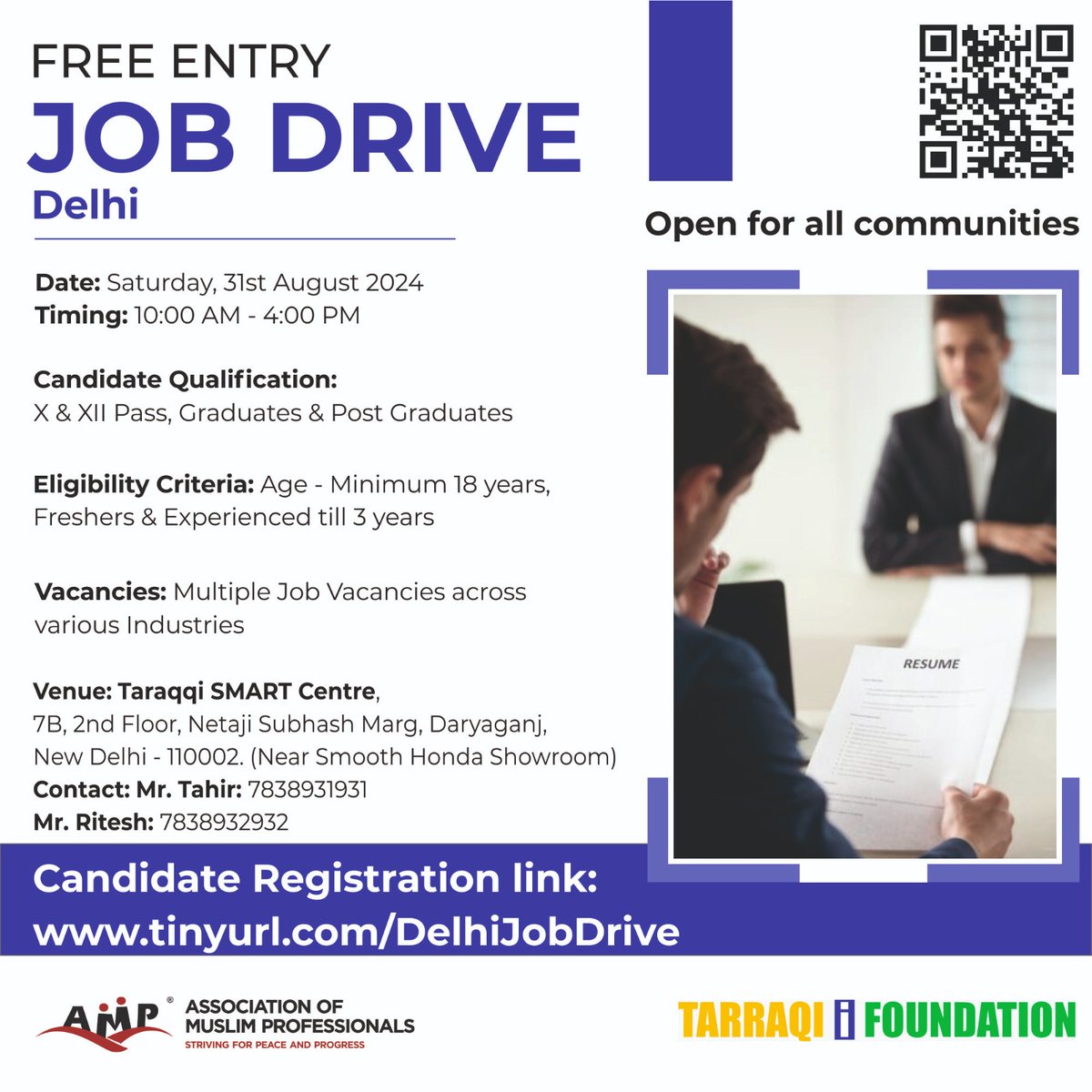 AmpIndia's tweet image. MEGA JOB DRIVE IN DELHI

AMP, in association with Taraqqi I Foundation, is organizing a Job Drive on 31st Aug 2024.

X &amp;amp; XII Pass, Graduates &amp;amp; Post Graduates  
Freshers &amp;amp; Exp. (up to 3 yrs)
Register: tinyurl.com/DelhiJobDrive

#JobDrive #DelhiJobs #AMPIndia #EmploymentOpportunities
