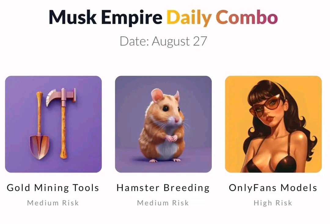 RealRanairfan's tweet photo. #MuskEmpire #XEmpire Codes
π Combo: 27.08.2024
πΉ YouTube Episode 28 : 75928
β‘οΈ Riddle of the Day: Short
βΌοΈ Rebus of the Day: Altcoin
Join X Empire:
https://t.co/FNvZW4UChs
#Muskempire #Dailycombo #Muskcodes #Muskempirecodes #Muskdailycodes #Muskdailycombo https://t.co/K9YeQIhFk9