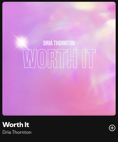 #thenite

Dria Thornton　　で　　Worth It
